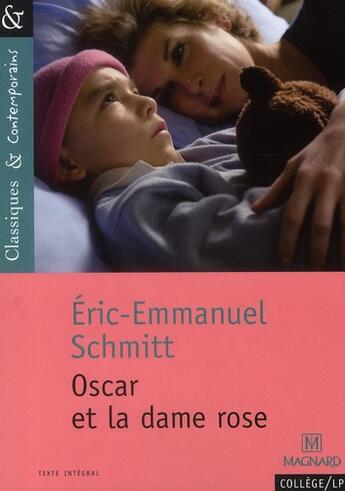 Couverture du livre « Oscar et la dame rose » de Éric-Emmanuel Schmitt aux éditions Magnard