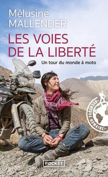 Couverture du livre « Les voies de la liberté » de Mélusine Mallender aux éditions Pocket