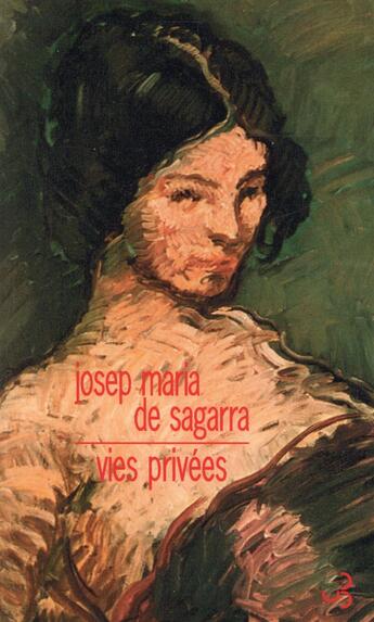 Couverture du livre « Vies privées » de Josep Maria De Sagarra aux éditions Christian Bourgois