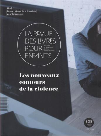 Couverture du livre « Rlpe n305 - les nouveaux contours de la violence » de  aux éditions Gallimard-jeunesse