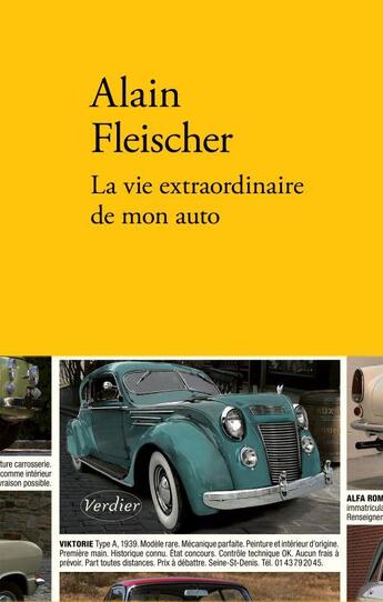 Couverture du livre « La vie extraordinaire de mon auto » de Alain Fleischer aux éditions Verdier