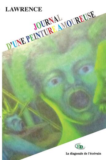 Couverture du livre « Journal d'une Peinture Amoureuse » de Lauwrence aux éditions Douro