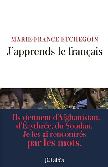 Couverture du livre « J'apprends le francais » de Marie-France Etchegoin aux éditions Lattes