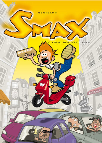 Couverture du livre « Smax - Tome 02 : La Folie des glandeurs » de Christophe Bertschy aux éditions Glenat