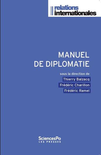 Couverture du livre « Manuel de diplomatie » de  aux éditions Presses De Sciences Po