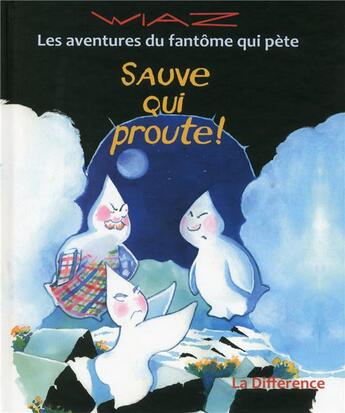 Couverture du livre « Sauve qui proute ! » de Wiaz aux éditions La Difference