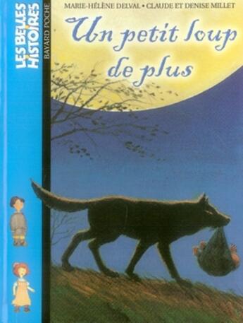 Couverture du livre « Un petit loup de plus ed 2003 (édition 2003) » de  aux éditions Bayard Jeunesse