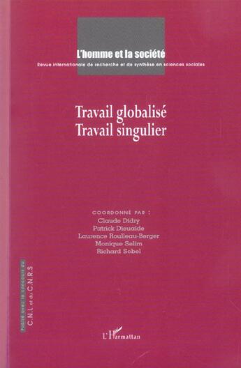 Couverture du livre « Travail globalisé, travail singulier » de  aux éditions L'harmattan