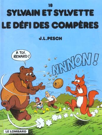 Couverture du livre « Sylvain et Sylvette T.18 ; le défi des compères » de Jean-Louis Pesch aux éditions Lombard