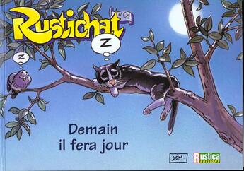 Couverture du livre « Rustichat demain il fera jour » de  aux éditions Rustica