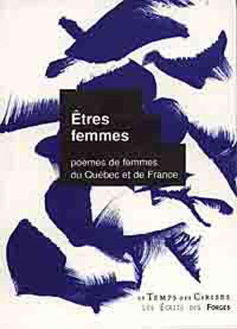 Couverture du livre « Etres femmes (quebec /france) » de  aux éditions Le Temps Des Cerises