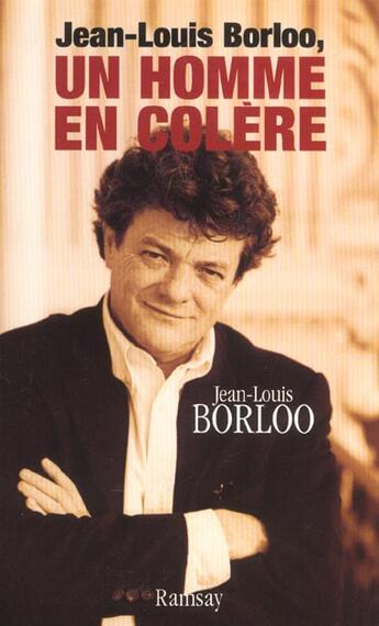 Couverture du livre « Un homme en colere » de Borloo/Jean Lou aux éditions Ramsay