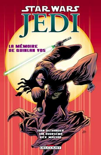 Couverture du livre « Star Wars - Jedi t.1 ; la mémoire de Quinlan Vos » de Jan Duursema et John Ostrander et Rick Magyar aux éditions Delcourt