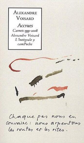 Couverture du livre « Accrues ; intégrale t.9 » de Alexandre Voisard aux éditions Bernard Campiche