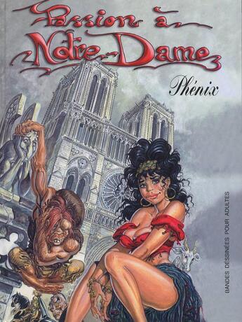 Couverture du livre « Passion a Notre-Dame » de Phenix aux éditions Ipm