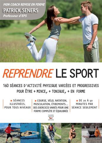 Couverture du livre « Reprendre le sport après 40 ans » de Seners Patrick aux éditions Thierry Souccar