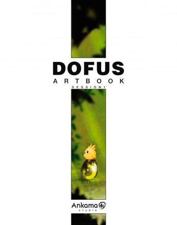 Couverture du livre « Dofus : artbook ; session 1 » de Collectif Dofus aux éditions Ankama