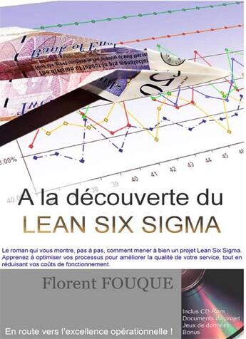 Couverture du livre « À la découverte du lean six sigma » de Florent Fouque aux éditions Books On Demand