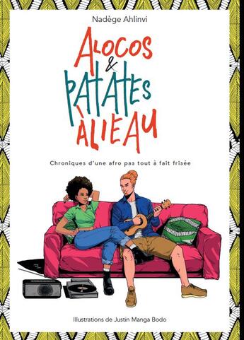 Couverture du livre « Alocos et patates a l'eau » de Nadege Ahlinvi aux éditions Nadege Ahlinvi