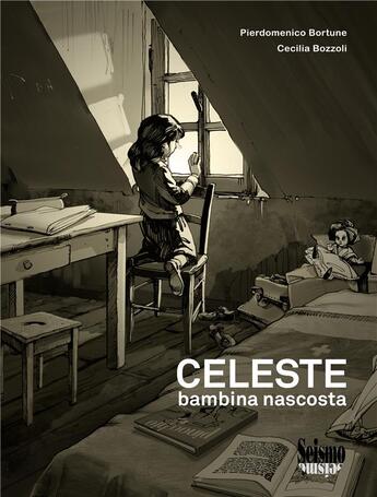 Couverture du livre « Celeste. bambina nascosta » de Bozzoli Bortune aux éditions Editions Seismo