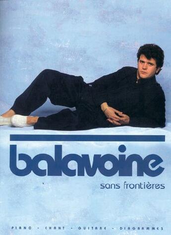 Couverture du livre « Balavoine sans frontières » de Daniel Balavoine aux éditions Carisch Musicom