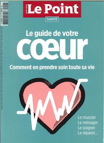 Couverture du livre « Le point sante - le guide de votre coeur - septembre/octobre 2018 » de  aux éditions Le Point