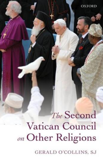 Couverture du livre « The Second Vatican Council on Other Religions » de O'Collins Sj Gerald aux éditions Oup Oxford