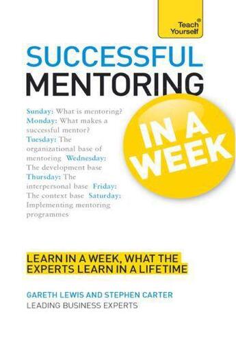 Couverture du livre « Successful Mentoring in a Week: Teach Yourself » de Stephen Carter aux éditions Hodder Education Digital