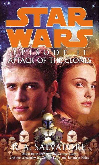 Couverture du livre « Star Wars: Episode II - Attack Of The Clones » de R. A. Salvatore aux éditions Random House Digital