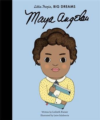 Couverture du livre « Maya Angelou Tome 4 » de Leire Salaberria et Lisbeth Kaiser aux éditions Frances Lincoln