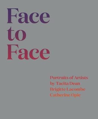 Couverture du livre « Face to face » de Helen Molesworth aux éditions Mack Books