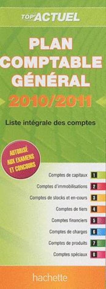 Couverture du livre « Top'actuel ; plan comptable général (édition 2010/2011) » de  aux éditions Hachette Education