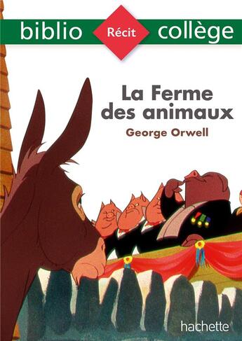 Couverture du livre « La ferme des animaux » de George Orwell et Isabelle De Lisle aux éditions Hachette Education