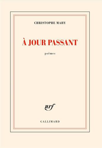 Couverture du livre « À jour passant » de Christophe Mahy aux éditions Gallimard