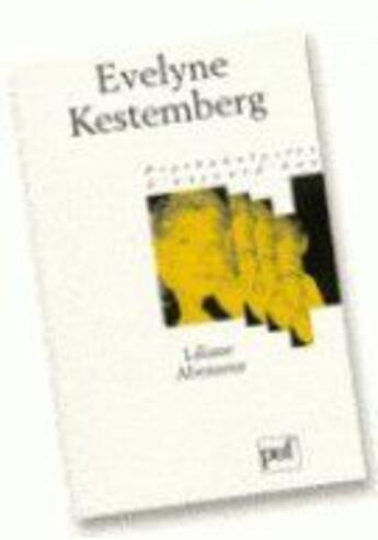 Couverture du livre « Evelyne Kestemberg » de L. Abensour aux éditions Puf