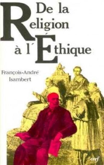 Couverture du livre « De la religion a l'ethique » de Isambert Francois-An aux éditions Cerf