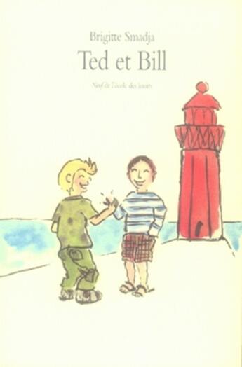 Couverture du livre « Ted et bill » de Smadja Brigitte aux éditions Ecole Des Loisirs