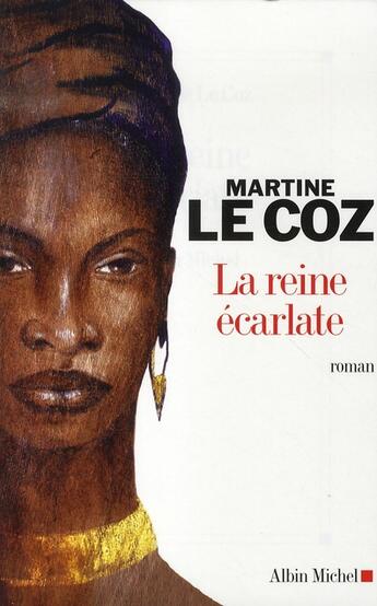 Couverture du livre « La reine écarlate » de Le Coz-M aux éditions Albin Michel