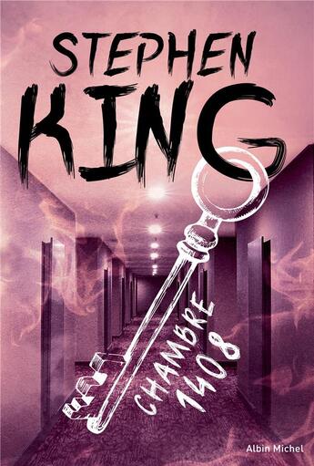 Couverture du livre « Chambre 1408 » de Stephen King aux éditions Albin Michel