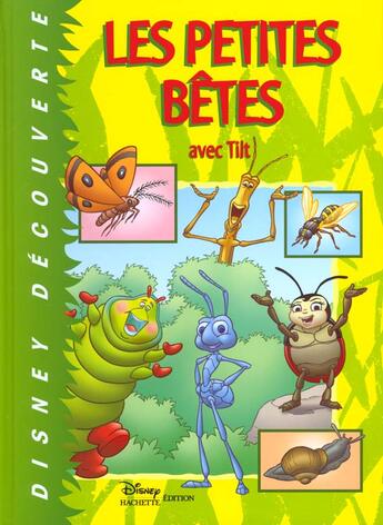 Couverture du livre « Les petites bêtes avec Tilt » de Disney aux éditions Disney Hachette