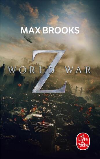 Couverture du livre « World war Z » de Max Brooks aux éditions Le Livre De Poche