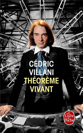 Couverture du livre « Théorème vivant » de Cedric Villani aux éditions Le Livre De Poche