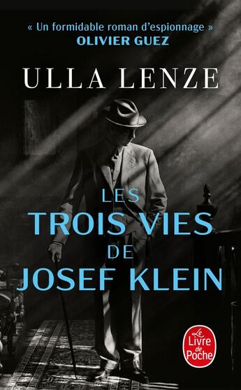 Couverture du livre « Les Trois vies de Josef Klein » de Ulla Lenze aux éditions Le Livre De Poche