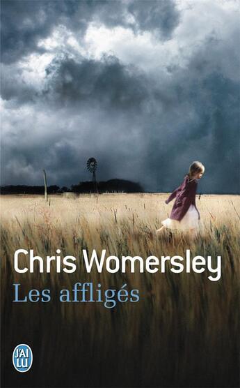 Couverture du livre « Les affligés » de Chris Womersley aux éditions J'ai Lu
