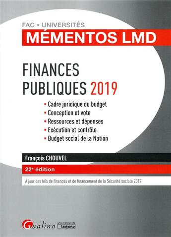 Couverture du livre « Finances publiques (édition 2019) » de Francois Chouvel aux éditions Gualino