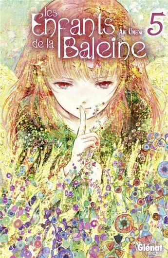 Couverture du livre « Les enfants de la baleine Tome 5 » de Abi Umeda aux éditions Glenat