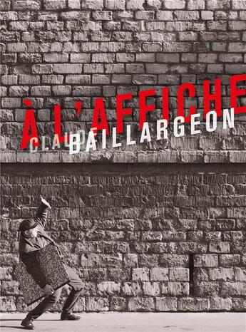 Couverture du livre « À l'affiche Claude Baillargeon » de Cecile Tardy et Joseph Chantier aux éditions Lienart