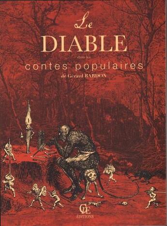 Couverture du livre « Le diable dans les contes populaires » de Gerard Bardon aux éditions Communication Presse Edition