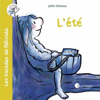 Couverture du livre « L'été » de Joelle Debraux aux éditions Pourpenser