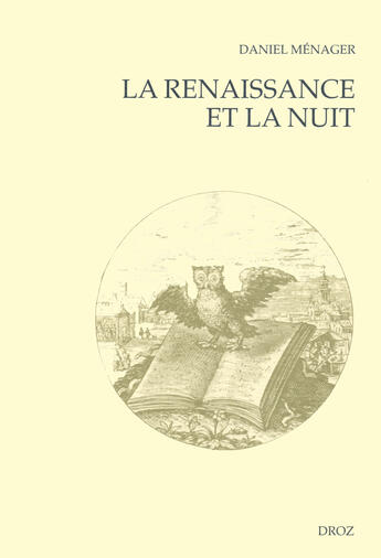 Couverture du livre « La renaissance et la nuit » de M Nager Daniel aux éditions Librairie Droz